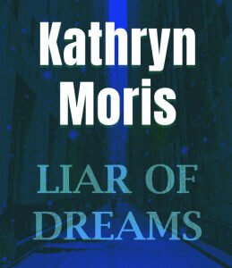 Liar of Dreams